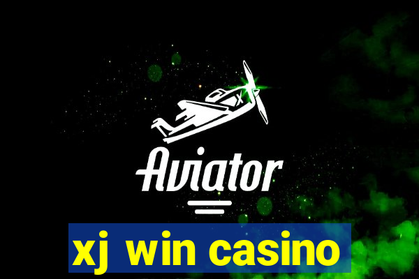 xj win casino